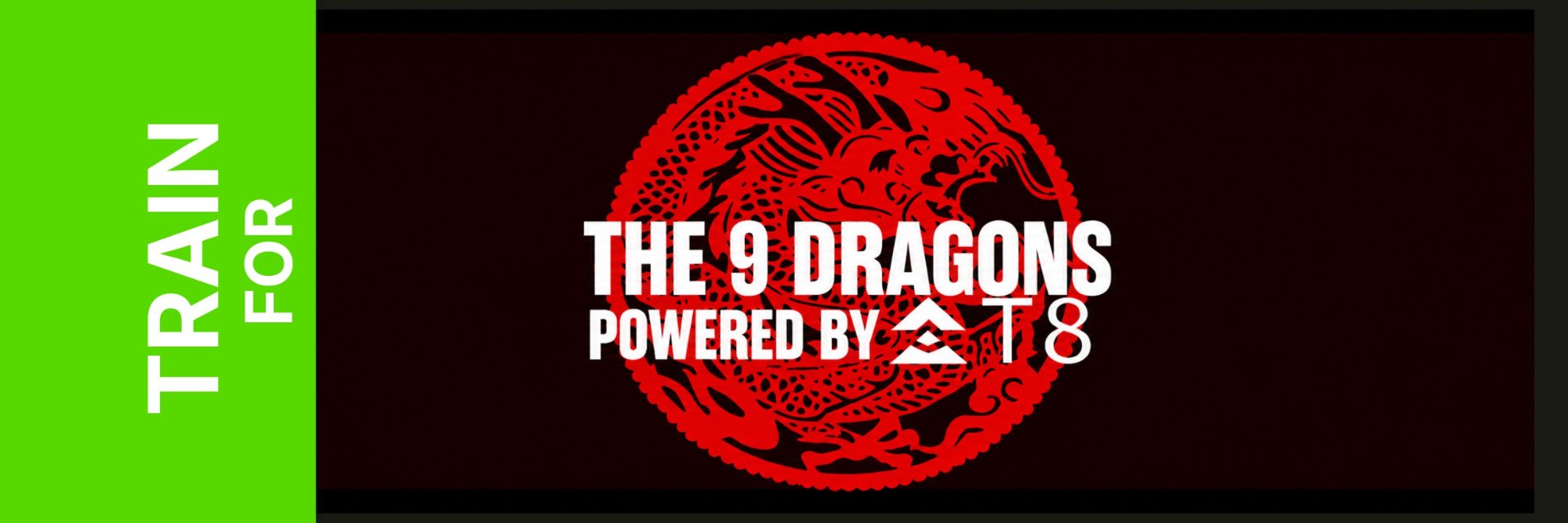 The 9 Dragons event banner